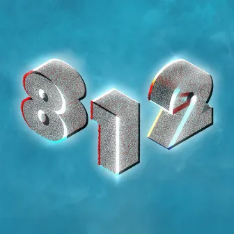 812 (Deluxe) by Schyler