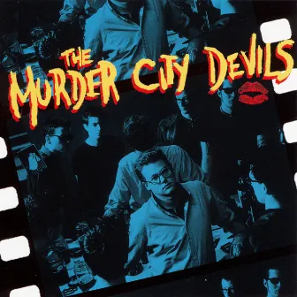 The Murder City Devils by The Murder City Devils