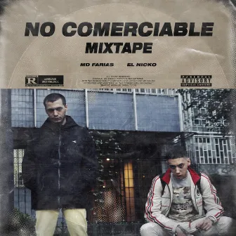 No Comerciable Mixtape by MD Farias