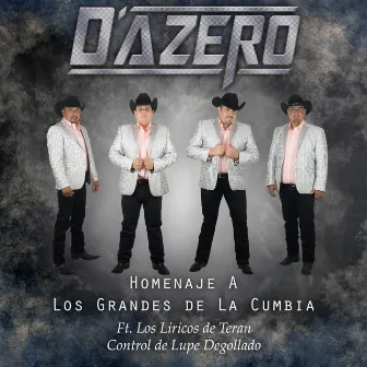 Homenaje a Los Grandes De La Cumbia by D'AZERO