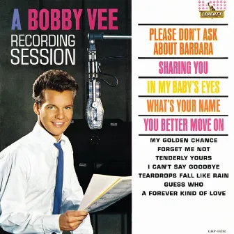 A Bobby Vee Recording Session by Bobby Vee