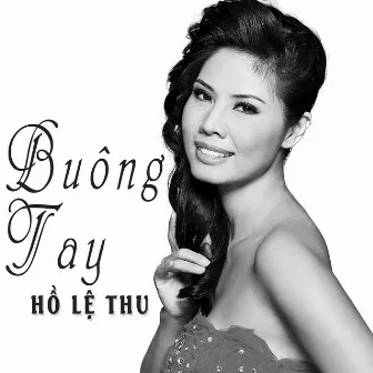 Buông Tay by Hồ Lệ Thu