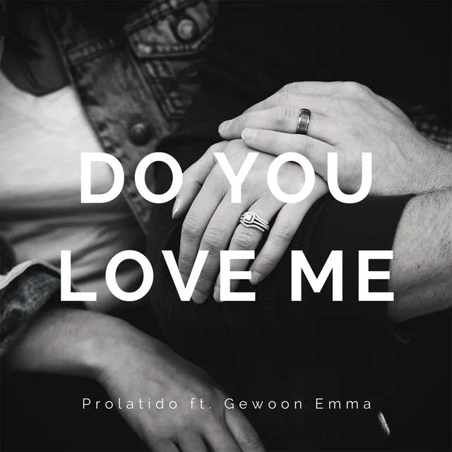 Do You Love Me (feat. Gewoon Emma)