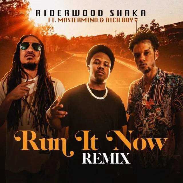 Run It Now (Remix)