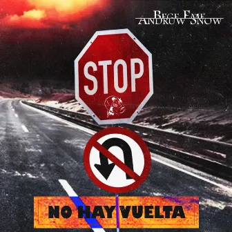 No Hay Vuelta by Andruw Snow