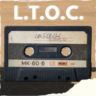 L.T.O.C. by Whois TGX