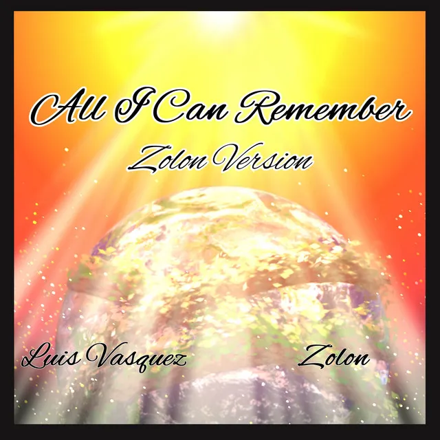 All I Can Remember - Extended Version