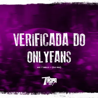 Verificada do Onlyfans by DJ RM ORIGINAL