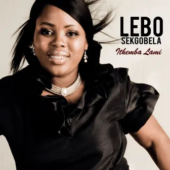 Ithemba Lami by Lebo Sekgobela