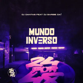 Mundo Inverso by Dj dantas