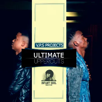 Ultimate Uppercuts by V.P.S. Projects