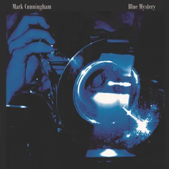 Blue Mystery by Mark Cunningham