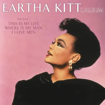 Eartha Kitt The Album by Eartha Kitt