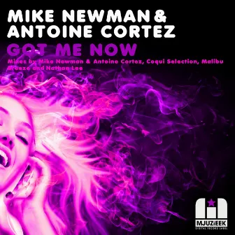 Got Me Now by Antoine Cortez