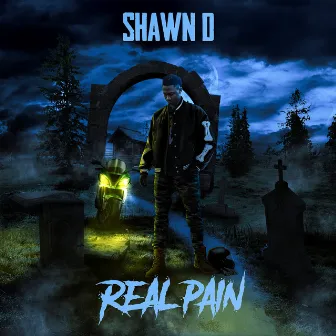 Real Pain by Shawn D