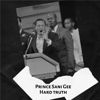 Hard Truth by Prince Sani Gee