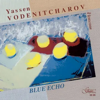 Blue Echo: Yassen Vodenitcharov by Yassen Vodenitcharov