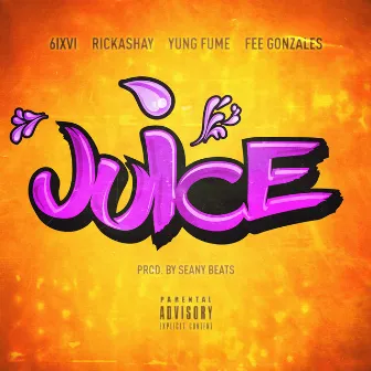 Juice by 6IXVI