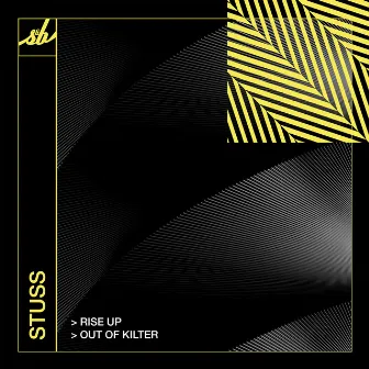 Rise Up / Out Of Kilter by Stuss