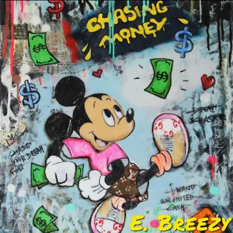 The Chase by E. Breezy