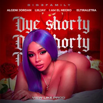 Oye Shorty by I Am El Negro