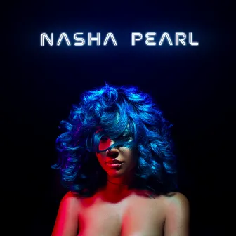 Nasha Pearl by Lyrica Anderson