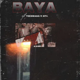 Baya by Teeswagg