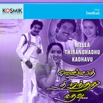 Mella Thirandhadhu Kadhavu (Original Motion Picture Soundtrack) by Viswanathan