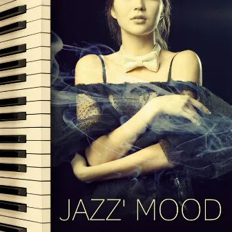 Jazz’ Mood – Smooth Jazz Background for Start Day with Morning Cofee, Relaxation Sounds, Mellow Jazz by Jazz Music Consort