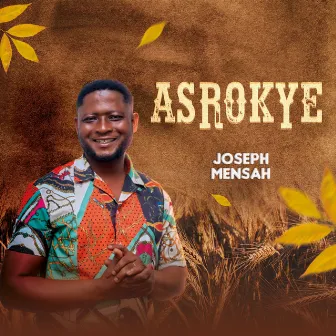 Asrokye by Joseph Mensah