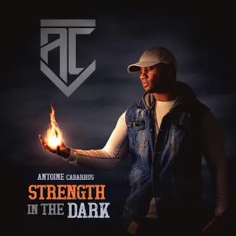 Strength in the Dark by AC