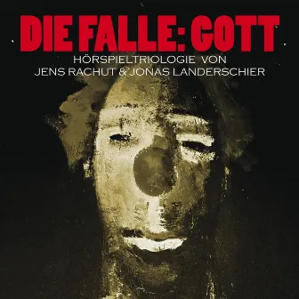 Die Falle: Gott by Jens Rachut