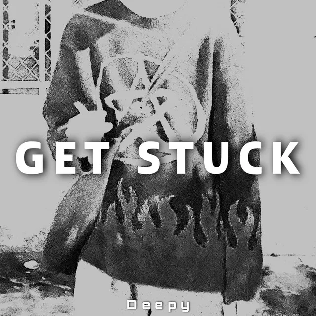 Get Stuck