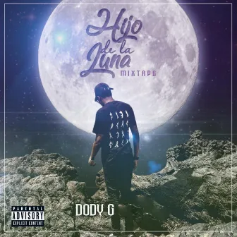 Hijo de la Luna by Dody G