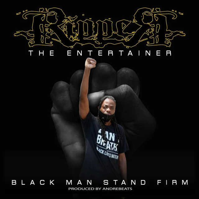 Black Man Stand Firm