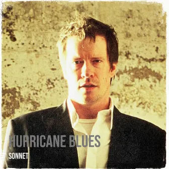 Hurricane Blues by Sonnet