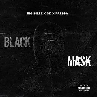 Black Mask by Big Billz