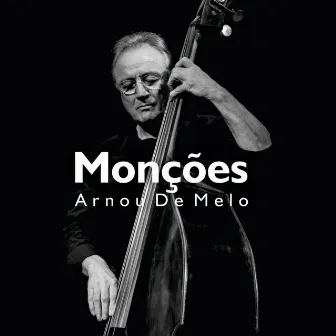 Monções by Arnou De Melo