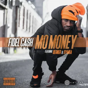 Mo Money (feat. Berner & Symba) by Fidel Cash