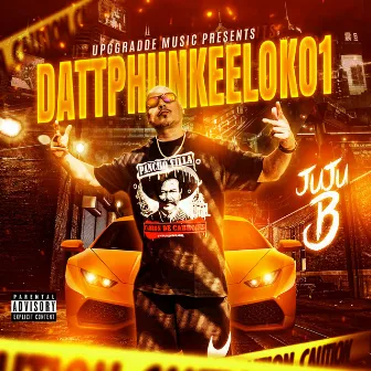 Dattphunkeeloko1 by Juju B