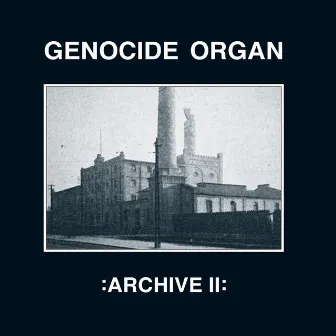 Archive II - EP by Genocide Organ