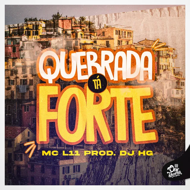 Quebrada Tá Forte