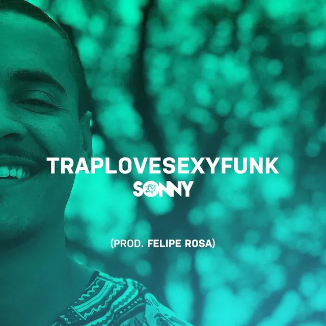 Traplovesexyfunk