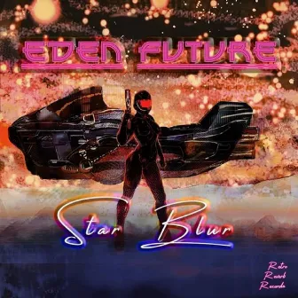 Star Blur by Eden Future