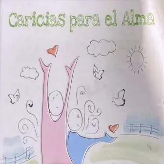 Caricias para el Alma by Manos Abiertas