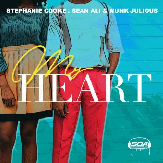 My Heart by Sean Ali