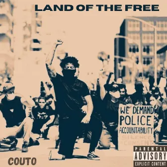 Land of the Free by Eric Couto