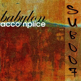 Babylon Dub by Accomplice