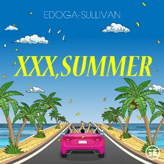 XXX,SUMMER by EDOGA-SULLIVAN