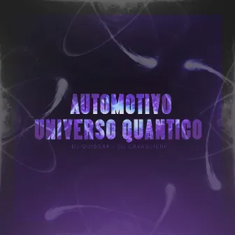 Automotivo Universo Quântico by DJ CAVAGLIERI